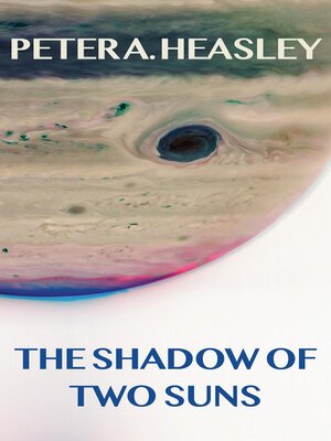 cover image of The Shadow of Two Suns